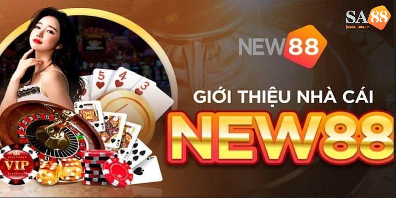 Nhà cái New88 được đánh giá cao nhờ 4 ưu điểm