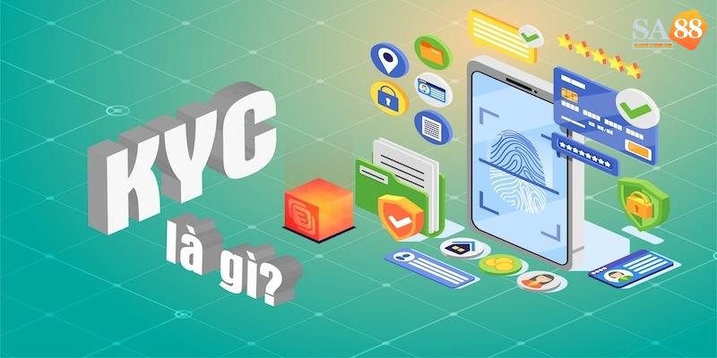 3 bước xác minh tài khoản (KYC) chi tiết